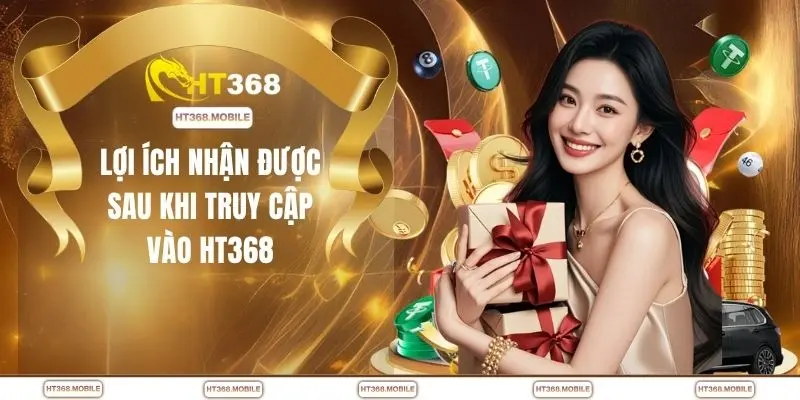 Đăng Nhập HT368 - Truy Cập Thần Tốc Không Gián Đoạn - RIWIN.BLOG